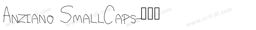 Anziano SmallCaps字体转换